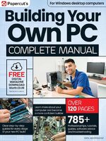 Build Your Own PC The Complete Manual